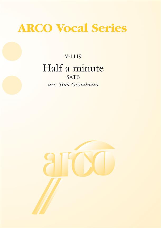 Half a minute